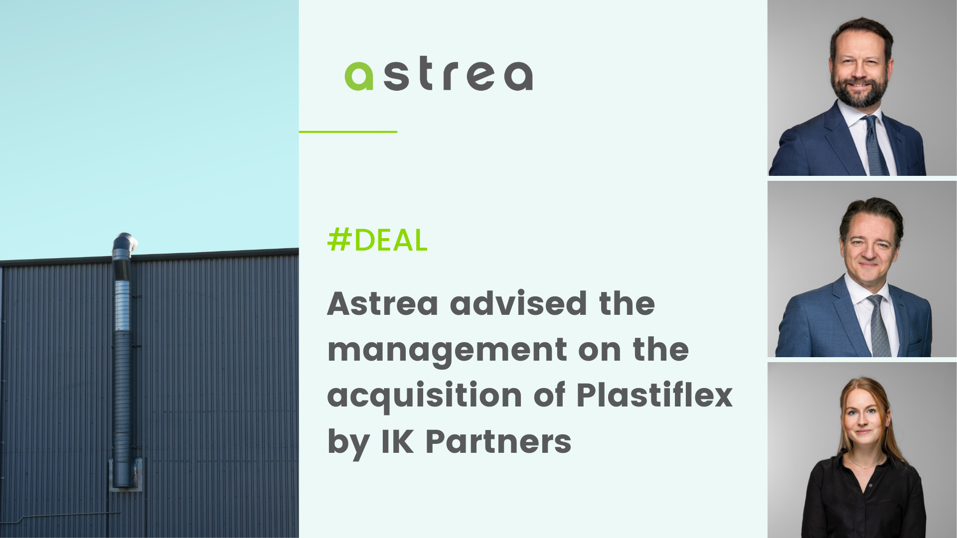 Astrea advised the management on the acquisition of Plastiflex Group NV from 3d investors by the IK Small Cap III Fund